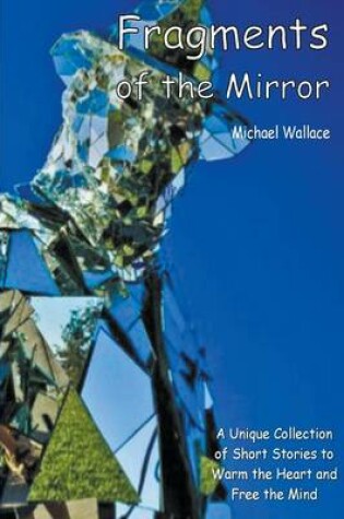 Cover of Fragments of the Mirror