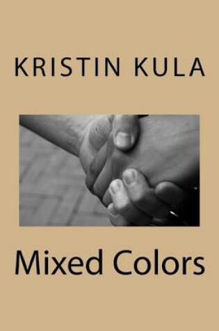 Cover of Mixed Colors