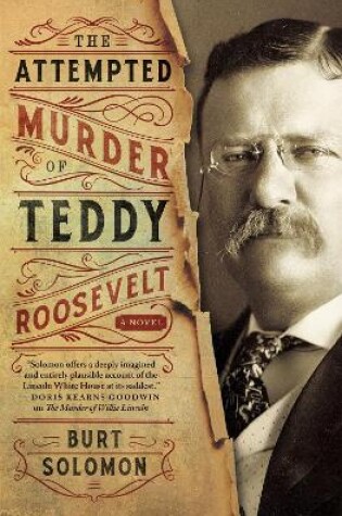 Cover of The Attempted Murder of Teddy Roosevelt