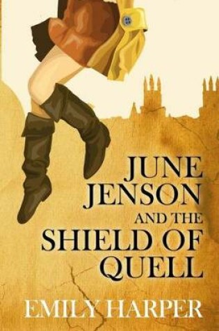 Cover of June Jenson and the Shield of Quell