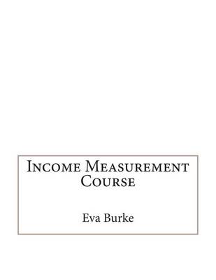 Book cover for Income Measurement Course