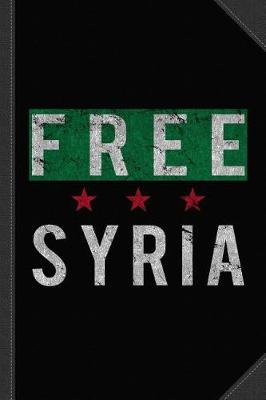 Book cover for Free Syria Journal Notebook