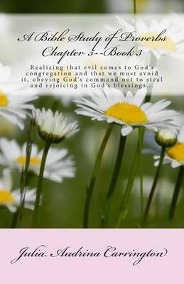 Book cover for A Bible Study of Proverbs Chapter 5--Book 3