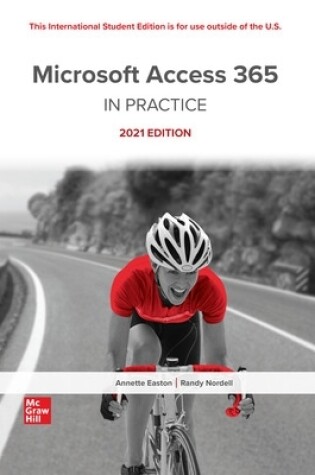 Cover of Microsoft Access 365 Complete: In Practice 2021 Edition ISE