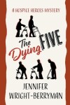 Book cover for The Dying Five