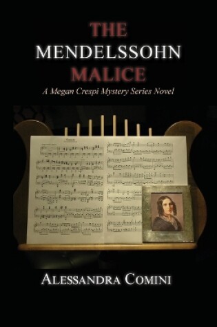 Cover of The Mendelssohn Malice