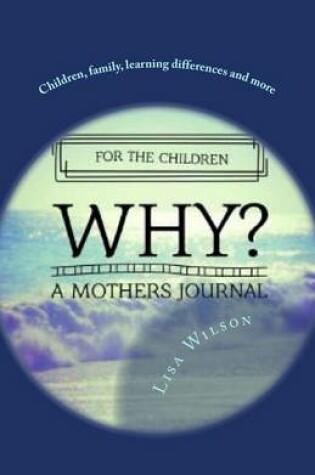 Cover of For the Children, "WHY"