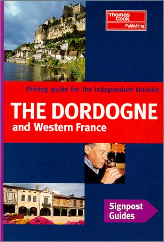Cover of Signpost Guide Dordogne and Western France