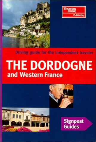 Book cover for Signpost Guide Dordogne and Western France