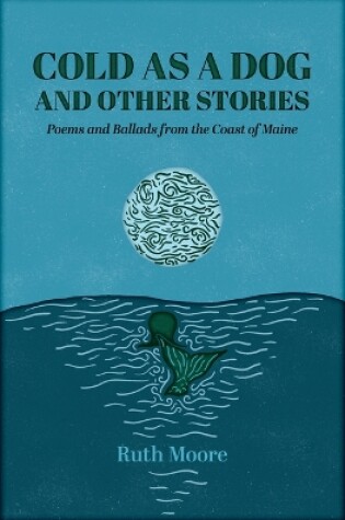 Cover of Cold as a Dog and Other Stories