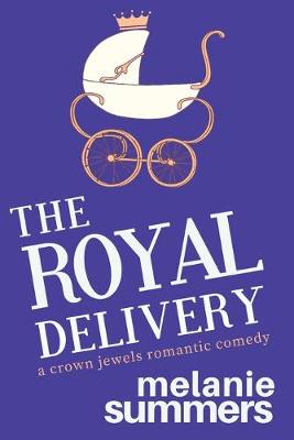 Cover of The Royal Delivery