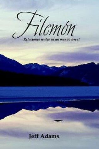 Cover of Filemon: Relaciones Reales En Un Mundo Irreal
