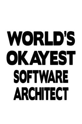 Book cover for World's Okayest Software Architect