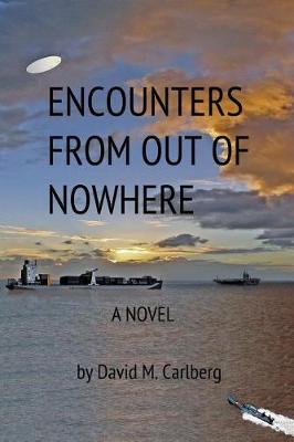 Book cover for Encounters from out of nowhere