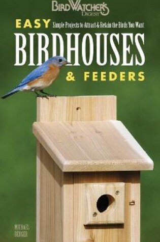 Cover of Easy Birdhouses & Feeders