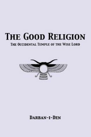 Cover of The Good Religion