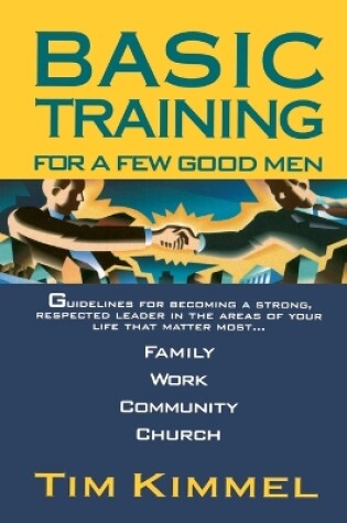 Cover of Basic Training for a Few Good Men