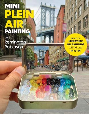 Book cover for Mini Plein Air Painting with Remington Robinson