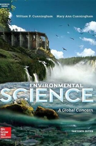 Cover of Cunningham, Environmental Science: A Global Concern (C) 2015 13e, AP Student Edition (Reinforced Binding)