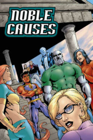 Cover of Noble Causes Volume 2: Family Secrets