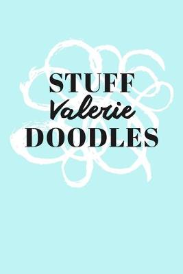 Book cover for Stuff Valerie Doodles