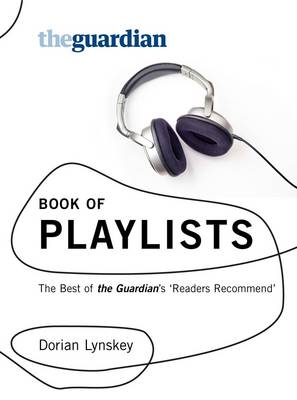 Book cover for The "Guardian" Book of Playlists