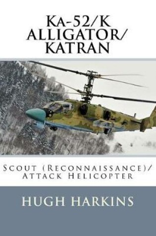 Cover of Ka-52/K ALLIGATOR/KATRAN