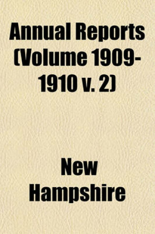 Cover of Annual Reports (Volume 1909-1910 V. 2)