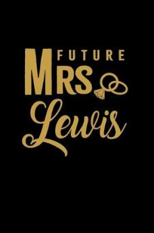 Cover of Future Mrs. Lewis