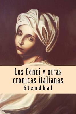 Book cover for Los Cenci y Otras Cronicas Italianas