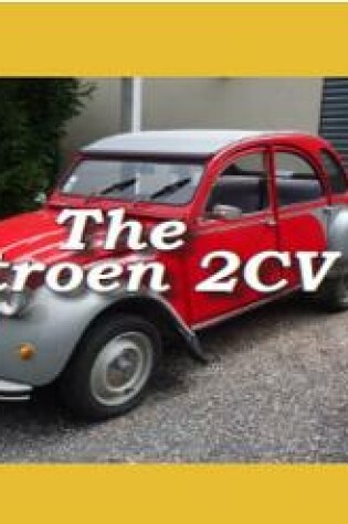 Cover of The Citroen 2CV