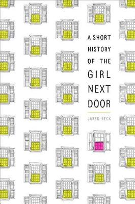 Book cover for A Short History of the Girl Next Door