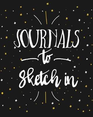 Book cover for Journals To Sketch In