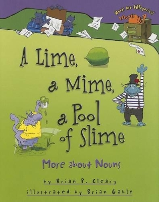 Book cover for A Lime, a Mime, a Pool of Slime