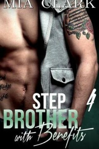 Cover of Stepbrother With Benefits 4