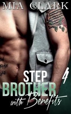 Book cover for Stepbrother With Benefits 4