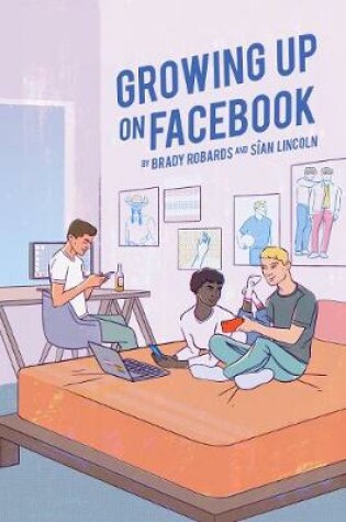 Cover of Growing up on Facebook