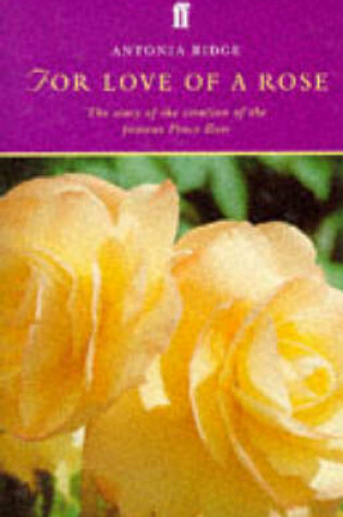 Cover of For Love of a Rose