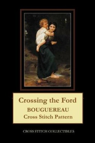 Cover of Crossing the Ford