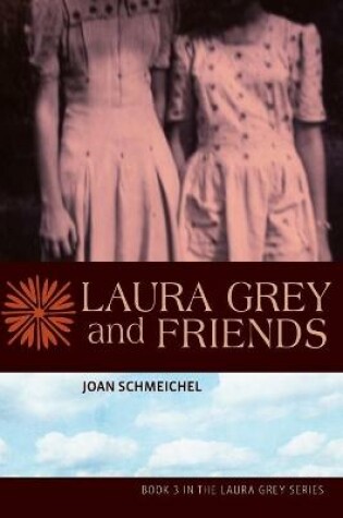 Cover of Laura Grey and Friends