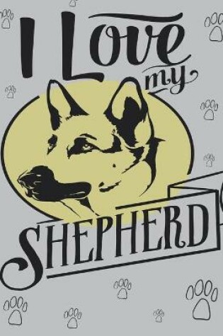 Cover of I love my shepherd