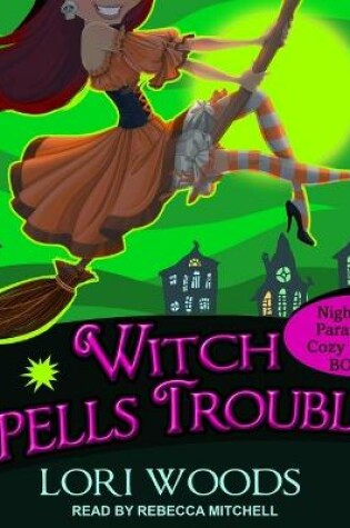 Cover of Witch Spells Trouble