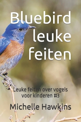 Book cover for Bluebird leuke feiten