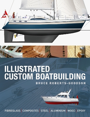 Book cover for Illustrated Custom Boatbuilding