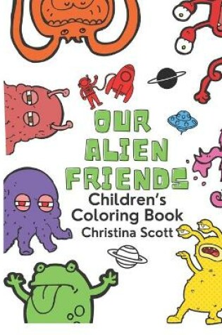 Cover of Our Alien Friends