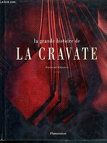 Book cover for Grande Histoire de La Cravate