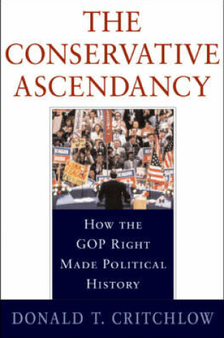 Cover of The Conservative Ascendancy