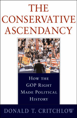 Book cover for The Conservative Ascendancy