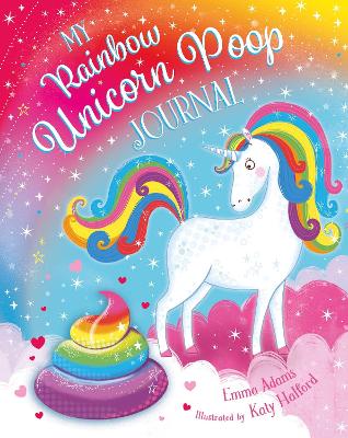 Book cover for My Rainbow Unicorn Poop Journal (HB)