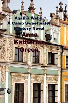 Book cover for Agatha Webb, a Caleb Sweetwater Mystery Novel